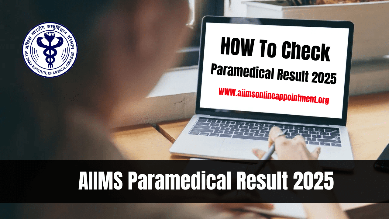 AIIMS Paramedical Result 2025